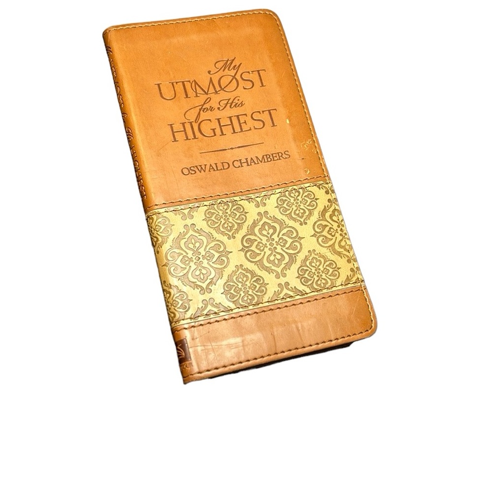 My Utmost‎ for His Highest Devotional by Oswald Chambers Faux Leather Soft Cover